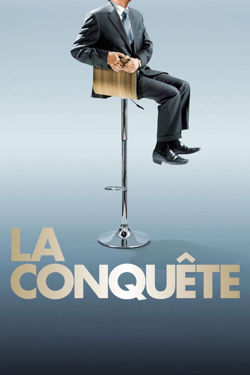 Постер фильма «La Conquête»