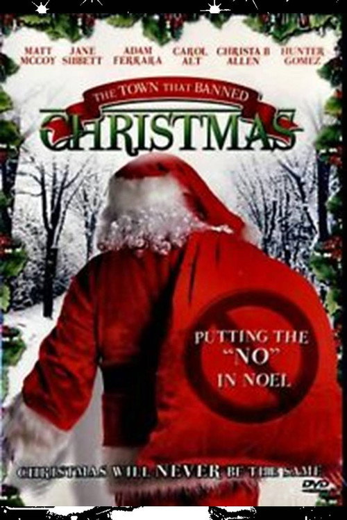 Постер фильма «The Town That Banned Christmas»