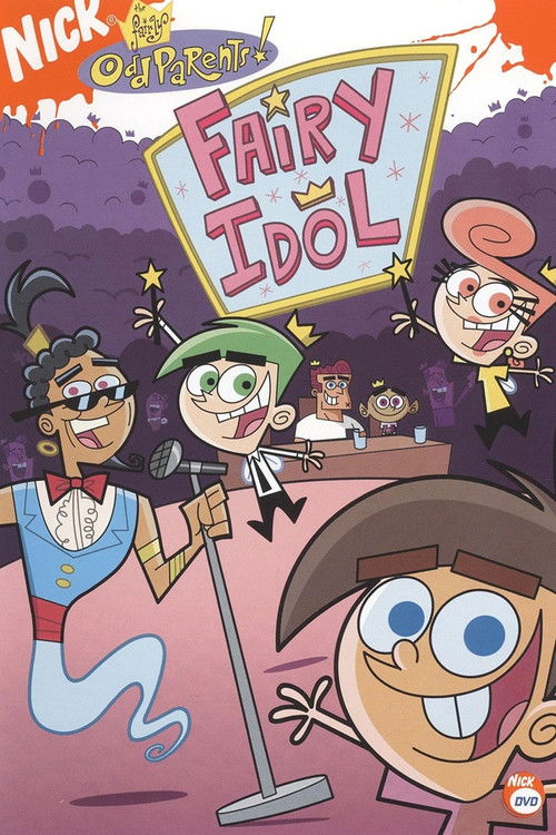 Постер фильма «The Fairly OddParents: Fairy Idol»