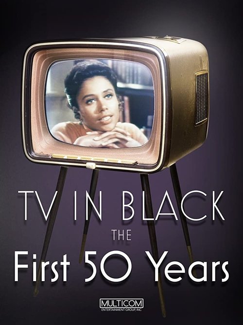 Постер фильма «TV in Black: The First Fifty Years»
