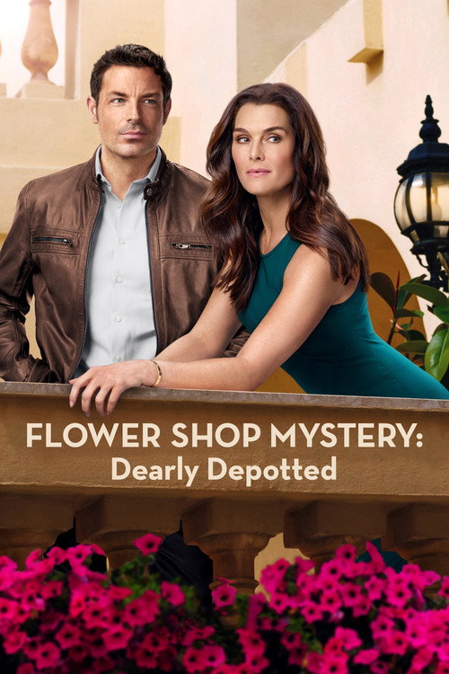 Постер фильма «Flower Shop Mystery: Dearly Depotted»