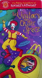 Постер фильма «The Wacky Adventures of Ronald McDonald: The Visitors from Outer Space»