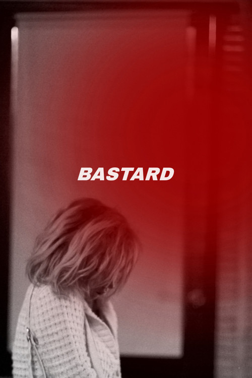 Постер фильма «Bastard»