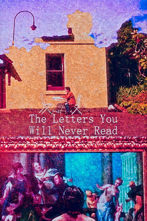 Постер фильма «The Letters You Will Never Read»