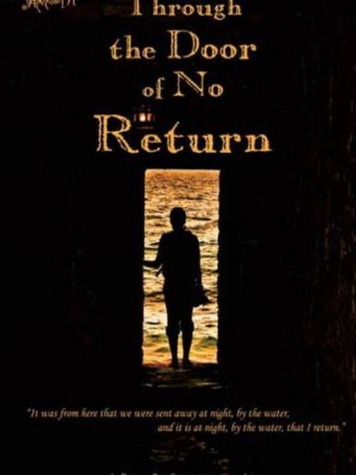 Постер фильма «Through the Door of No Return»