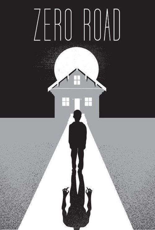 Постер фильма «Zero Road»