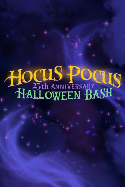 Постер фильма «Hocus Pocus 25th Anniversary Halloween Bash»