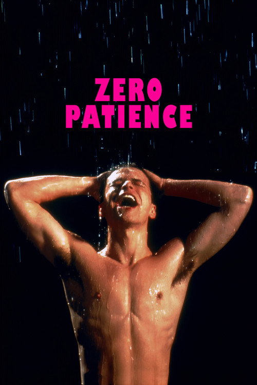 Постер фильма «Zero Patience»