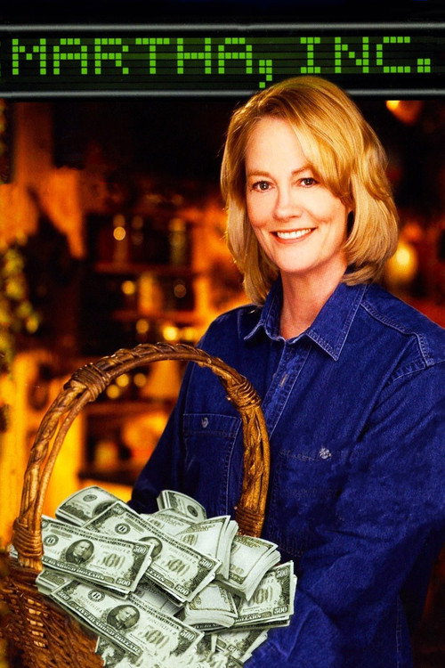 Постер фильма «Martha, Inc.: The Story of Martha Stewart»