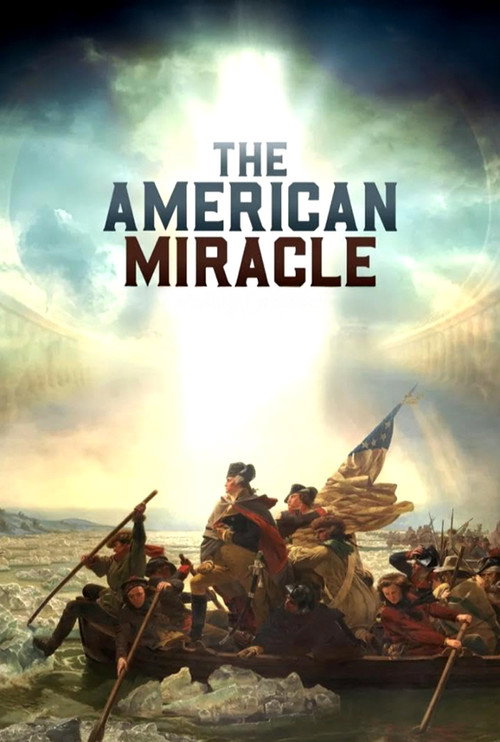 Постер фильма «The American Miracle»