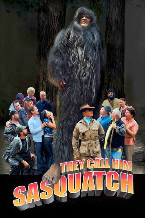 Постер фильма «They Call Him Sasquatch»