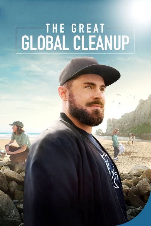 Постер фильма «The Great Global Cleanup»