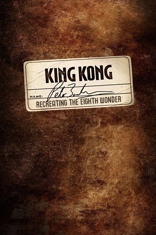 Постер фильма «Recreating the Eighth Wonder: The Making of 'King Kong'»