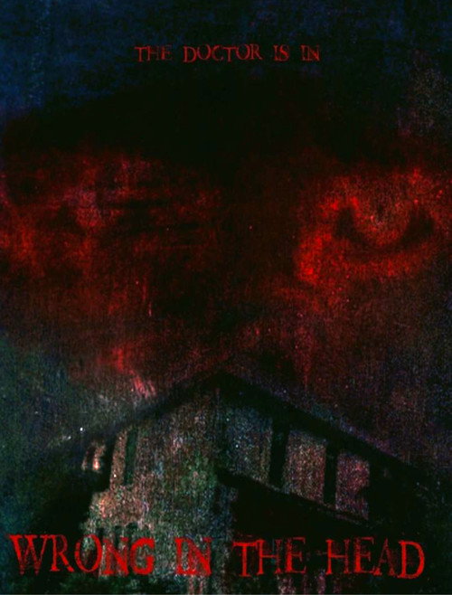 Постер фильма «Wrong in the Head»