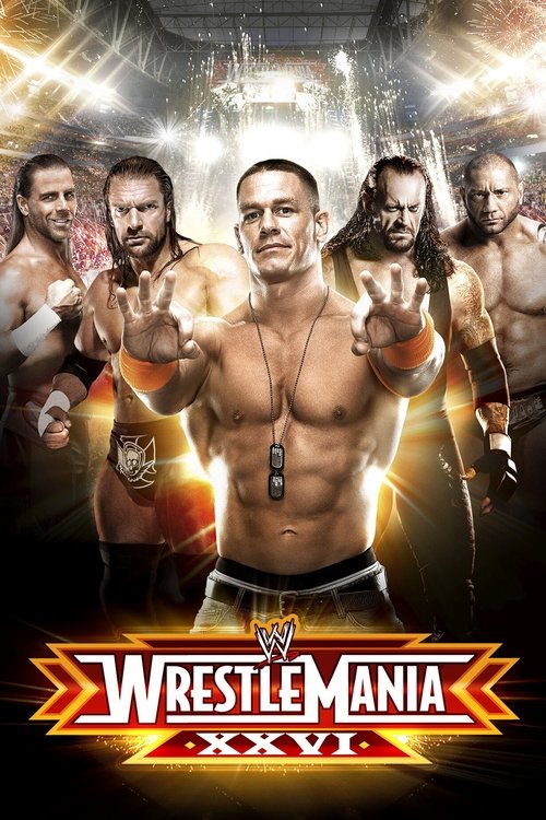 Постер фильма «WWE Wrestlemania XXVI»