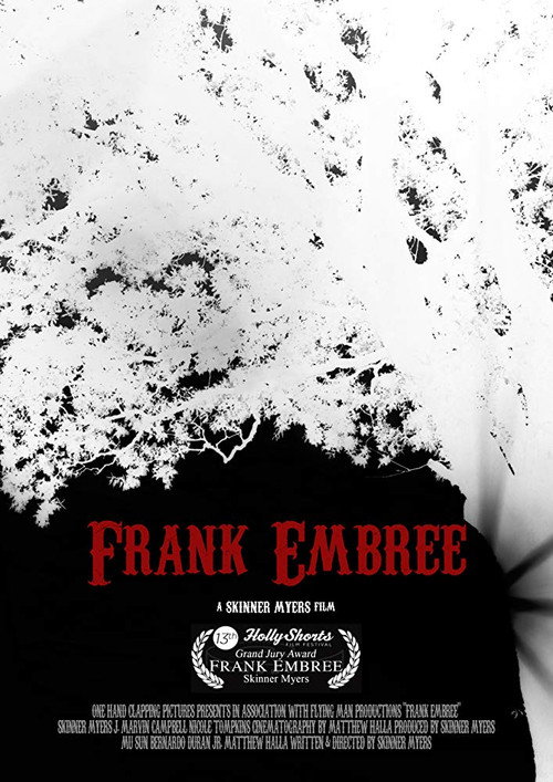 Постер фильма «Frank Embree»