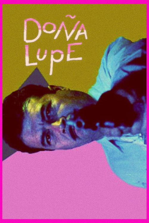 Постер фильма «Doña Lupe»