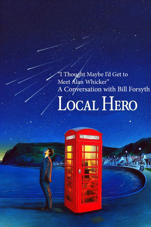 Постер фильма «"I Thought Maybe I'd Get to Meet Alan Whicker": A Conversation with Bill Forsyth»