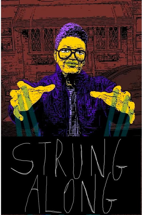 Постер фильма «Strung Along»