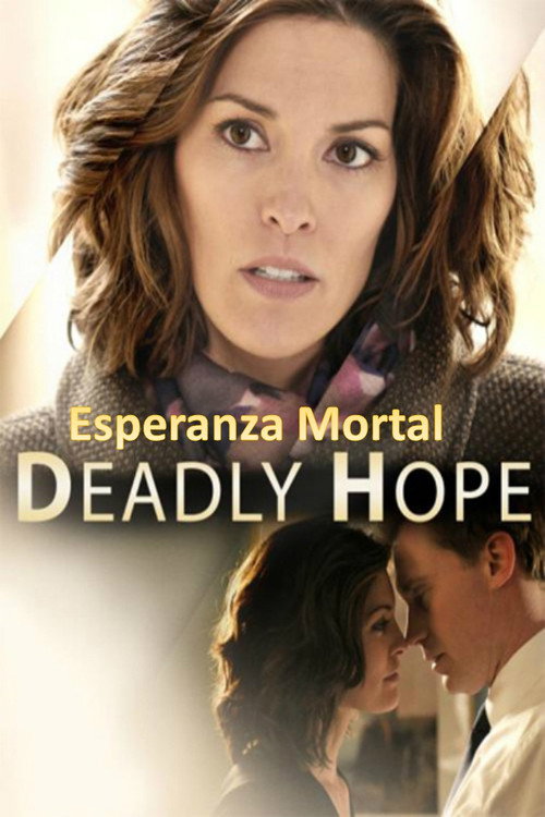 Постер фильма «Deadly Hope»