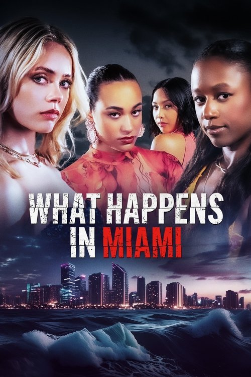 Постер фильма «What Happens in Miami»