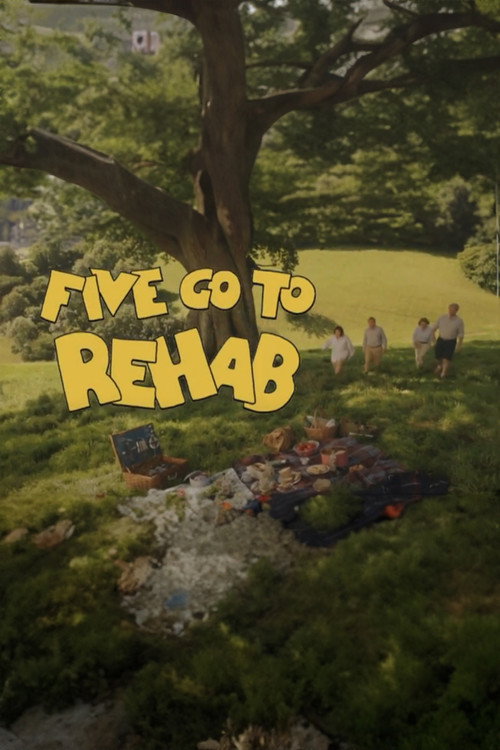 Постер фильма «Five Go to Rehab»