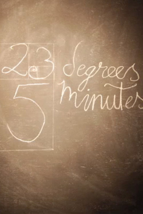Постер фильма «23 Degrees, 5 Minutes»