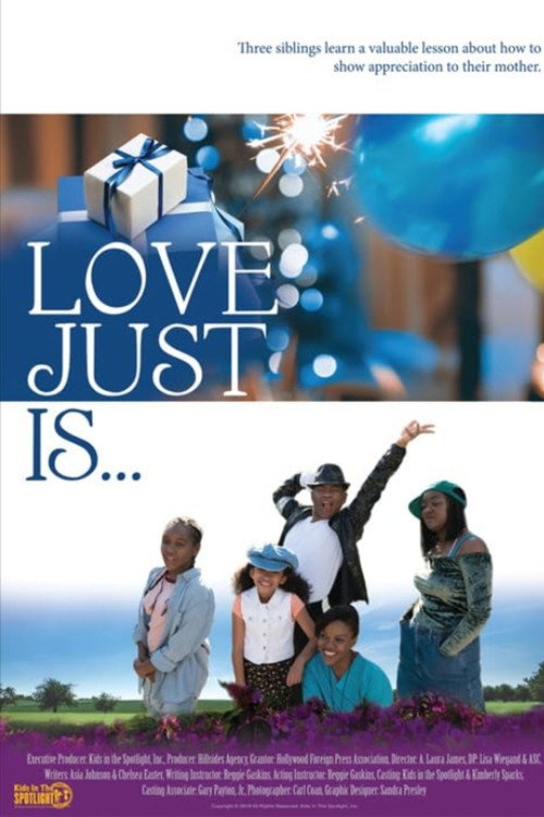 Постер фильма «Love Just Is»
