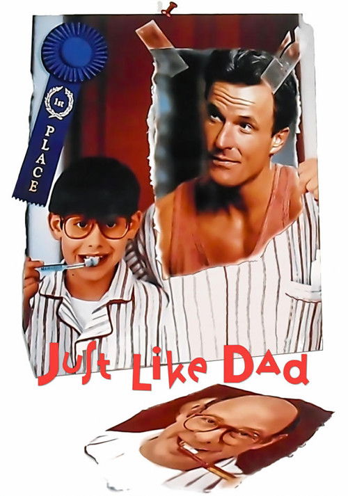 Постер фильма «Just Like Dad»