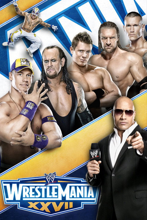 Постер фильма «WWE WrestleMania XXVII»