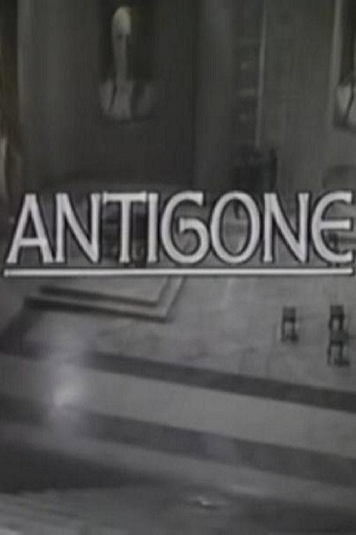 Постер фильма «Theban Plays: Antigone»