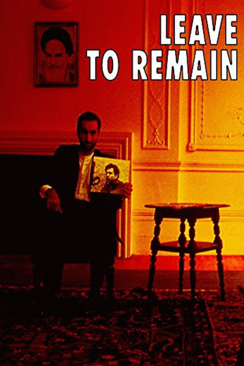 Постер фильма «Leave to Remain»