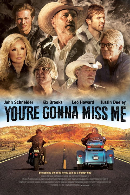 Постер фильма «You're Gonna Miss Me»