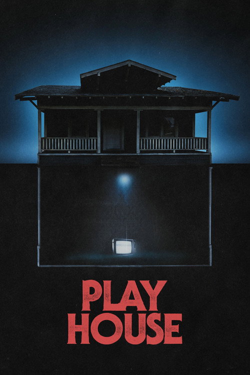 Постер фильма «Play House»