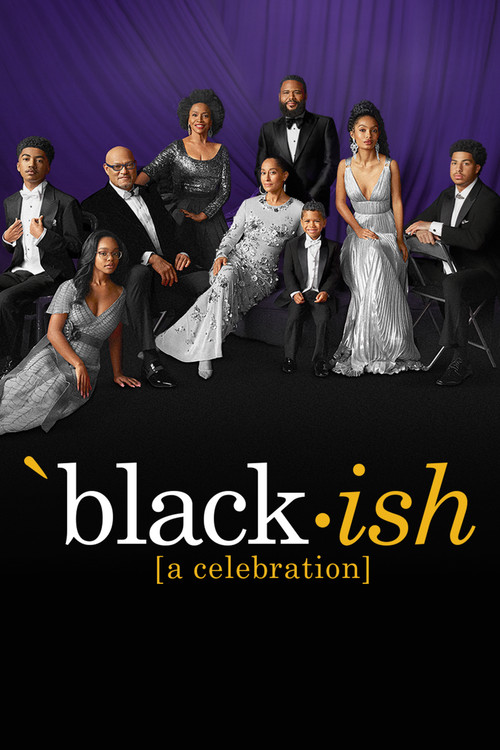 Постер фильма «black-ish: A Celebration – An ABC News Special»