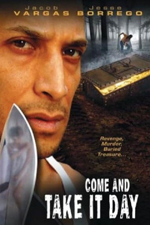 Постер фильма «Come and Take It Day»
