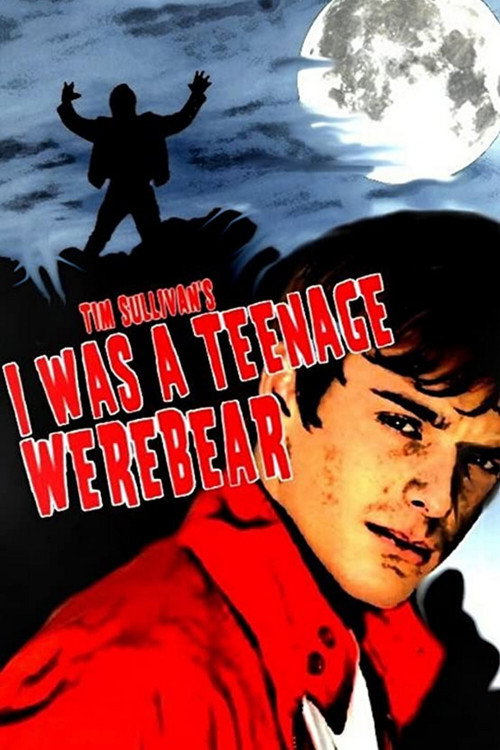 Постер фильма «I Was a Teenage Werebear»