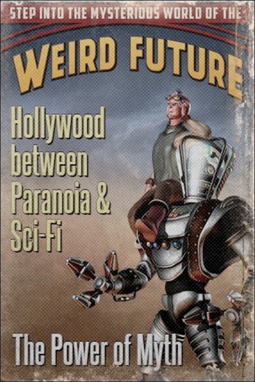 Постер фильма «Science-fiction et paranoïa: La culture de la peur aux Etats-Unis»