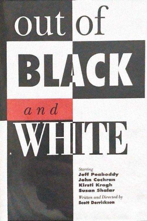 Постер фильма «Out of Black and White»