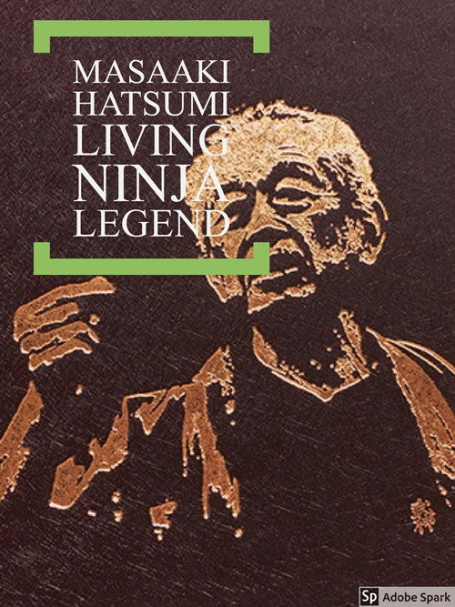 Постер фильма «Masaaki Hatsumi: Living Ninja Legend»