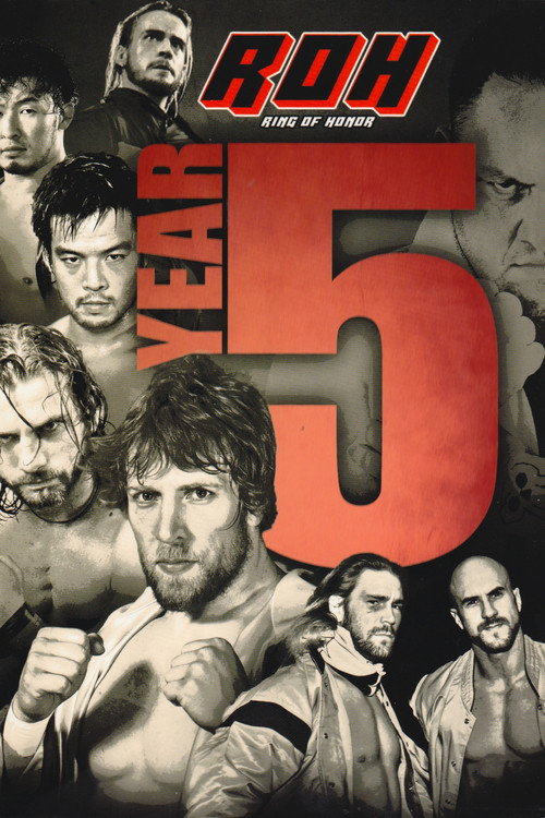Постер фильма «ROH: Year 5»