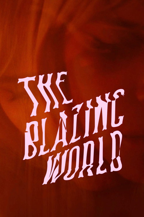 Постер фильма «The Blazing World»
