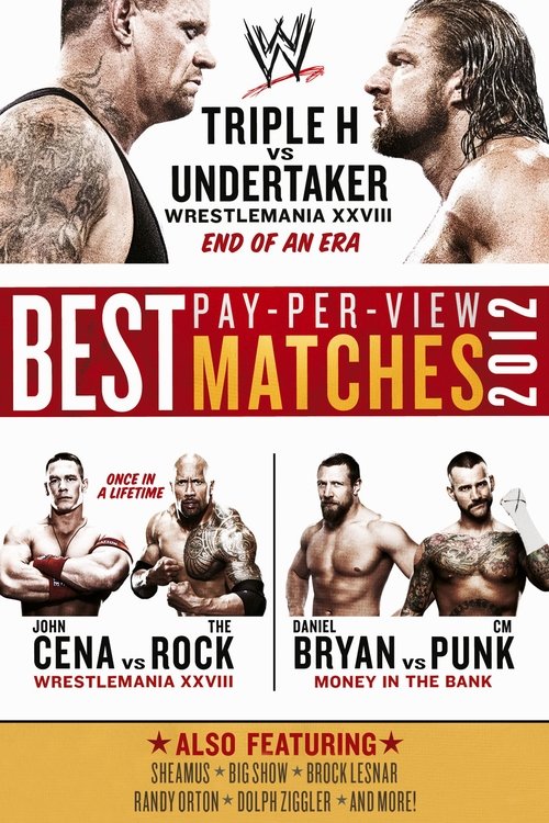 Постер фильма «WWE: Best Pay-Per-View Matches 2012»