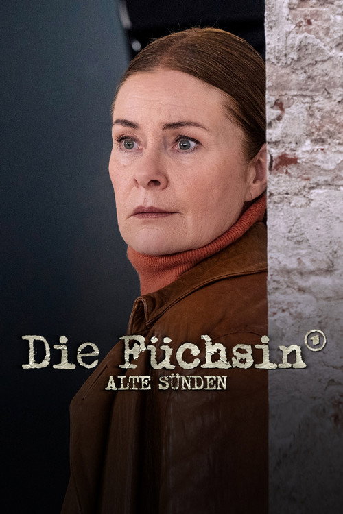 Постер фильма «Die Füchsin - Alte Sünden»