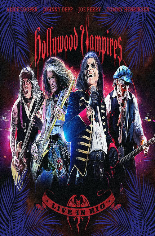 Постер фильма «Hollywood Vampires: Live In Rio»