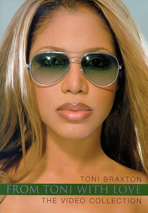 Постер фильма «Toni Braxton: From Toni with Love... The Video Collection»