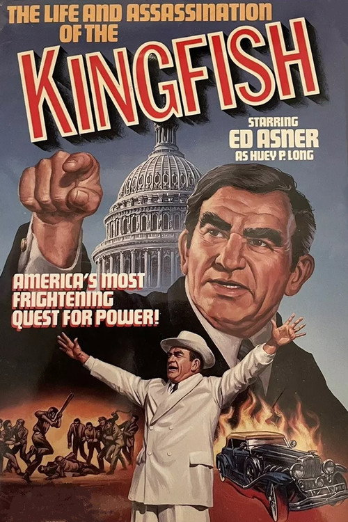 Постер фильма «The Life and Assassination of the Kingfish»