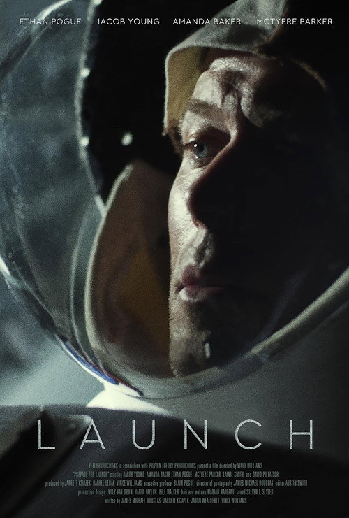 Постер фильма «Prepare to Launch»