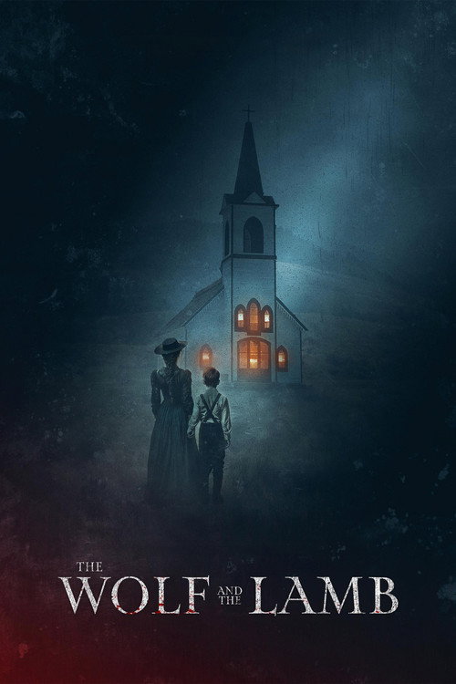 Постер фильма «The Wolf and the Lamb»