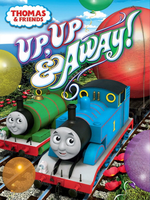 Постер фильма «Thomas & Friends: Up, Up and Away!»